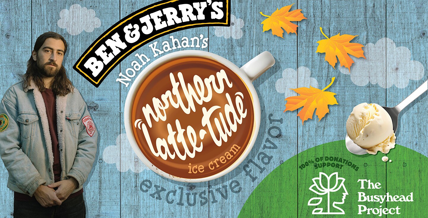 Graphic shows Noah Kahan, a latte cup with the words "Northern Latte-tude", a scoop of ice cream, and the logo of The Busyhead Project.